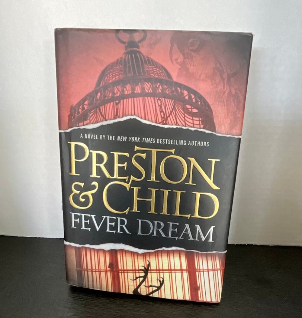 Fever Dream by Preston & Child